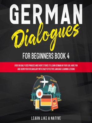 cover image of German Dialogues for Beginners Book 4